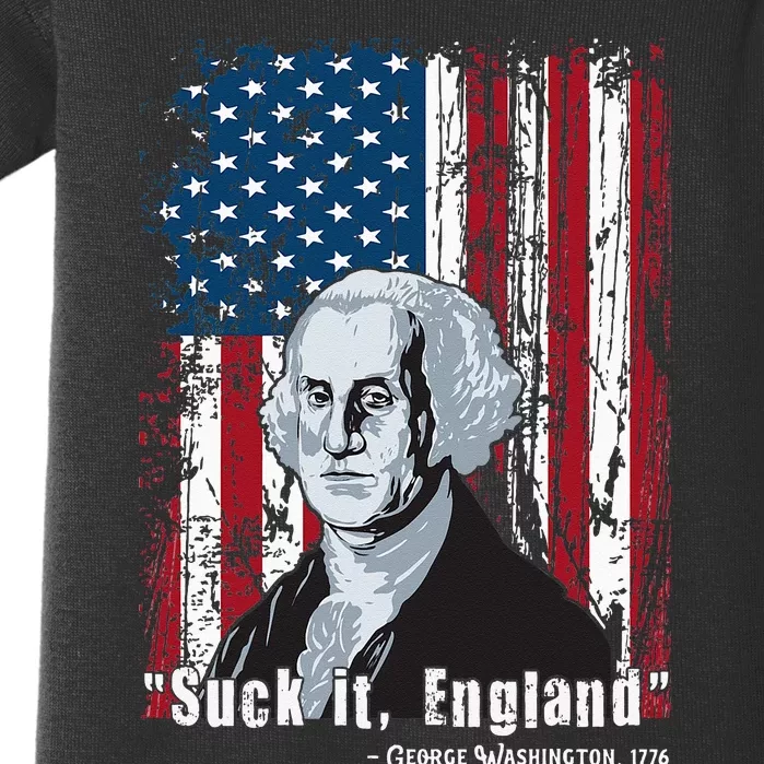 Suck It England Funny 4th Of July George Washington 1776 Baby Bodysuit