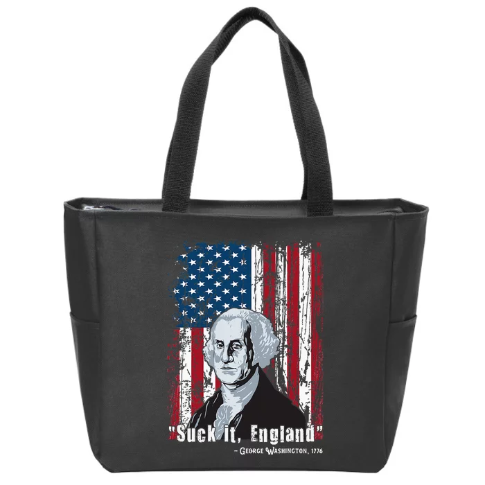 Suck It England Funny 4th Of July George Washington 1776 Zip Tote Bag