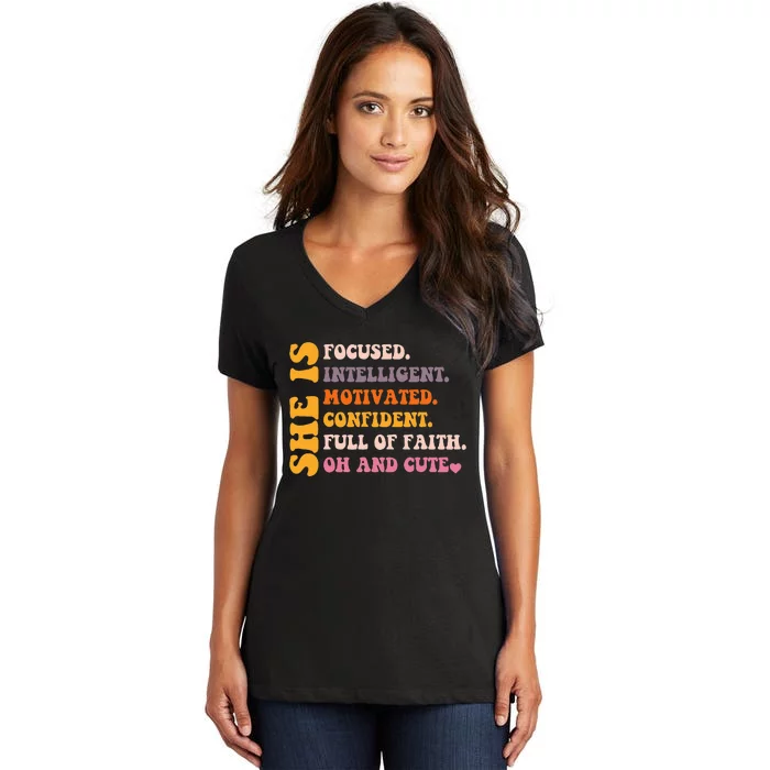 She Is Focused Intelligent Motivated Confident Quote Women's V-Neck T-Shirt