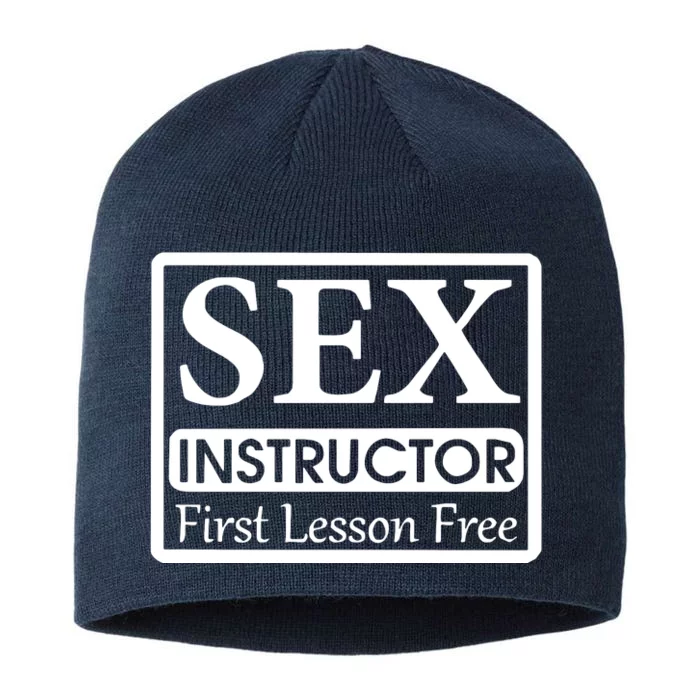 Sex Instructor First Free Lesson 8 1/2in Sustainable Knit Beanie