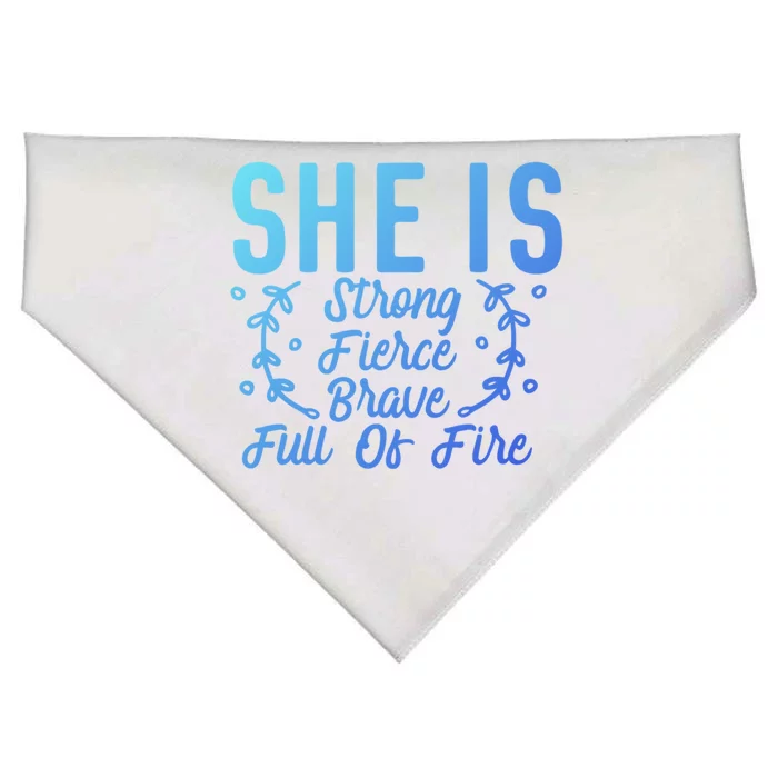 She Is Fierce Strong Brave Full Of Fire Motivational Great Gift USA-Made Doggie Bandana