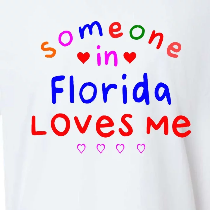 Someone In Florida Loves Me Sueded Cloud Jersey T-Shirt