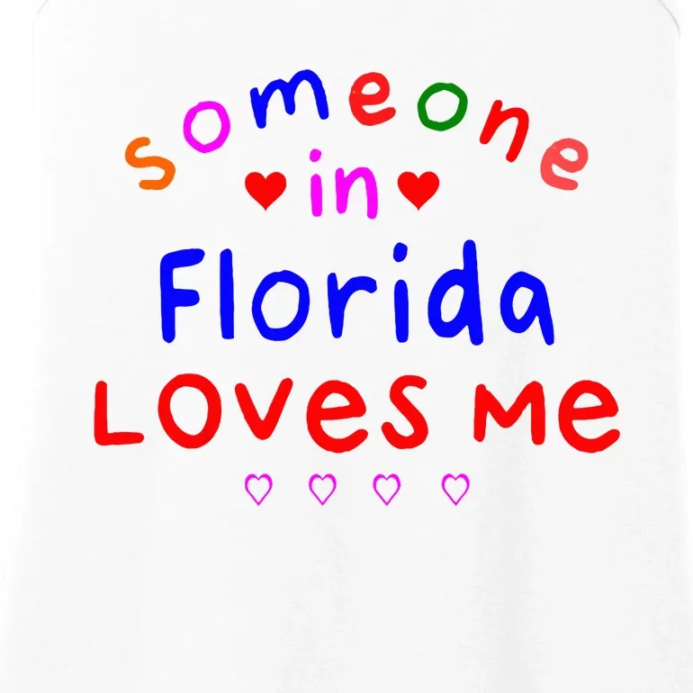 Someone In Florida Loves Me Ladies Essential Tank