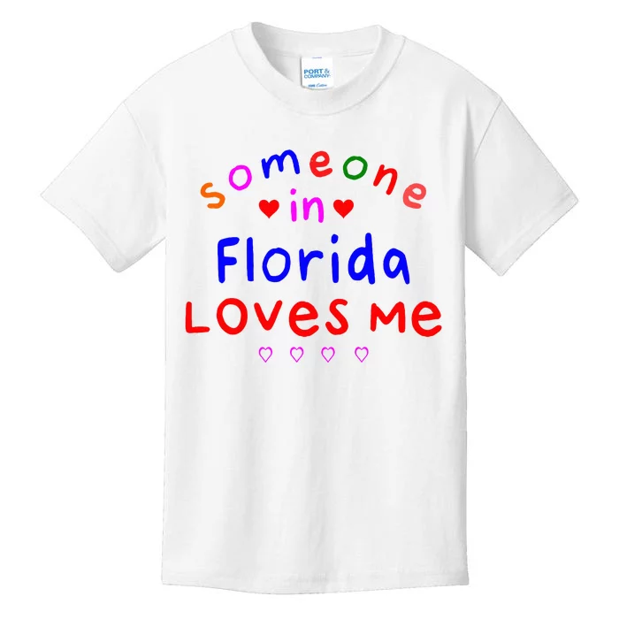 Someone In Florida Loves Me Kids T-Shirt