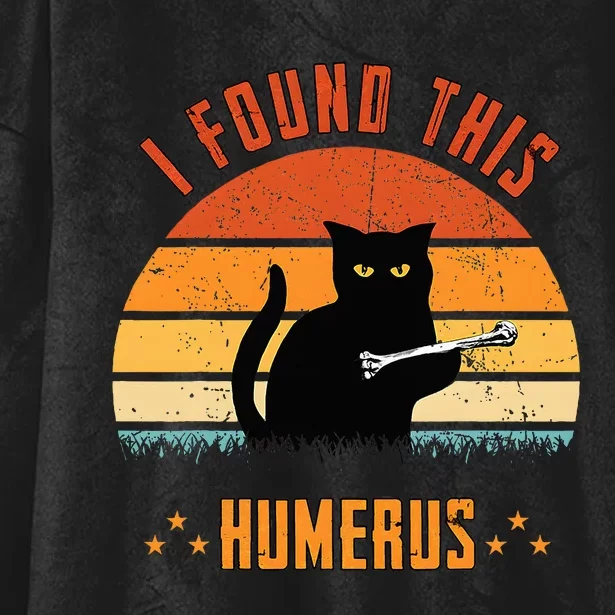 Scary I Found This Humerus Cat Black Humorous Hooded Wearable Blanket