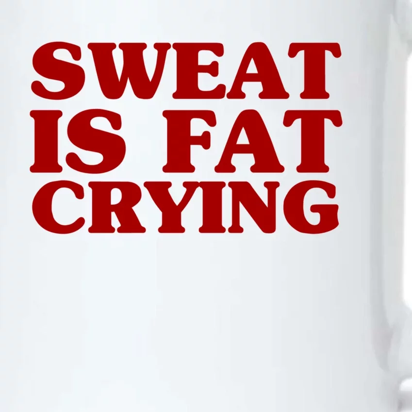 Sweat Is Fat Crying Great Gift Funny Fitness Workout Statet Cool Gift Black Color Changing Mug