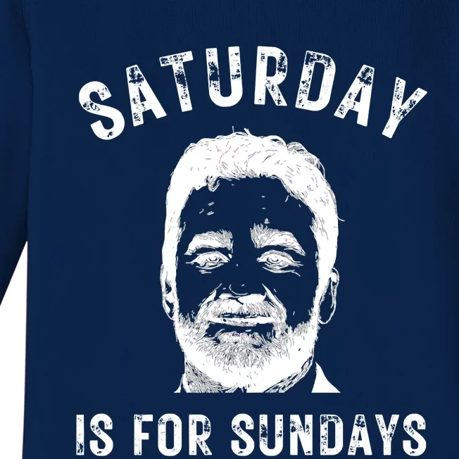 Saturday Is For Sundays Football Head Coach Jeff Saturday Baby Long Sleeve Bodysuit