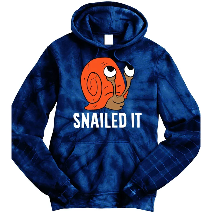 Snailed It Funny Snails Snail Lovers Tie Dye Hoodie