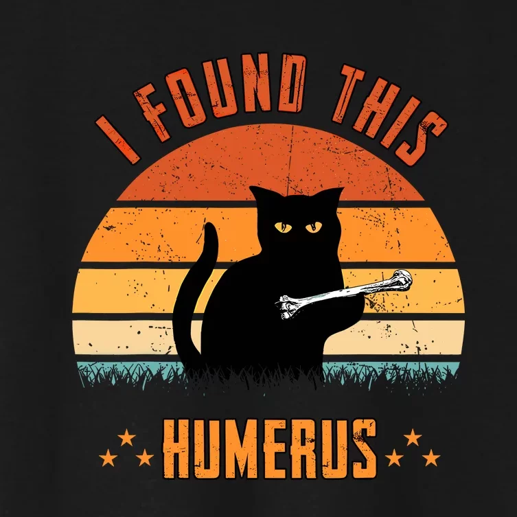 Scary I Found This Humerus Cat Black Humorous Women's Crop Top Tee