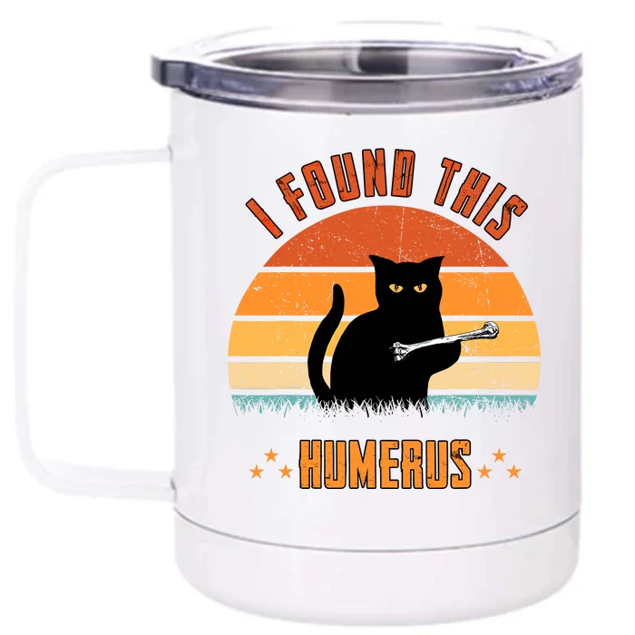 Scary I Found This Humerus Cat Black Humorous Front & Back 12oz Stainless Steel Tumbler Cup