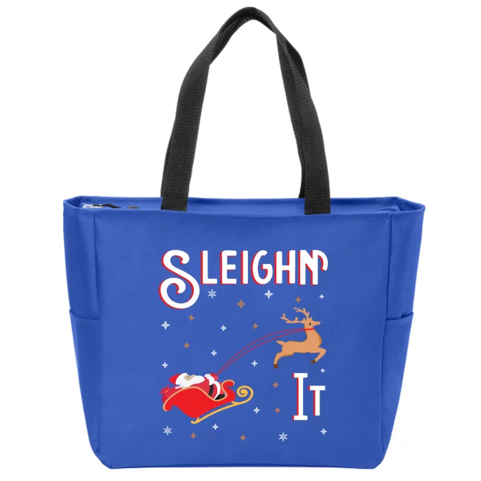 Sleighin It Funny Christmas Pun Sleighing Santa Sleigh Xmas Gift Zip Tote Bag