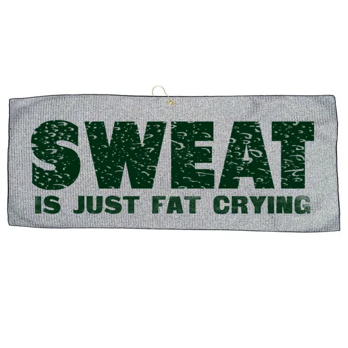 Sweat Is Fat Crying Gift Large Microfiber Waffle Golf Towel