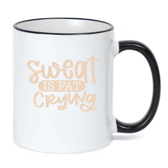 Sweat Is Fat Crying Gift Black Color Changing Mug