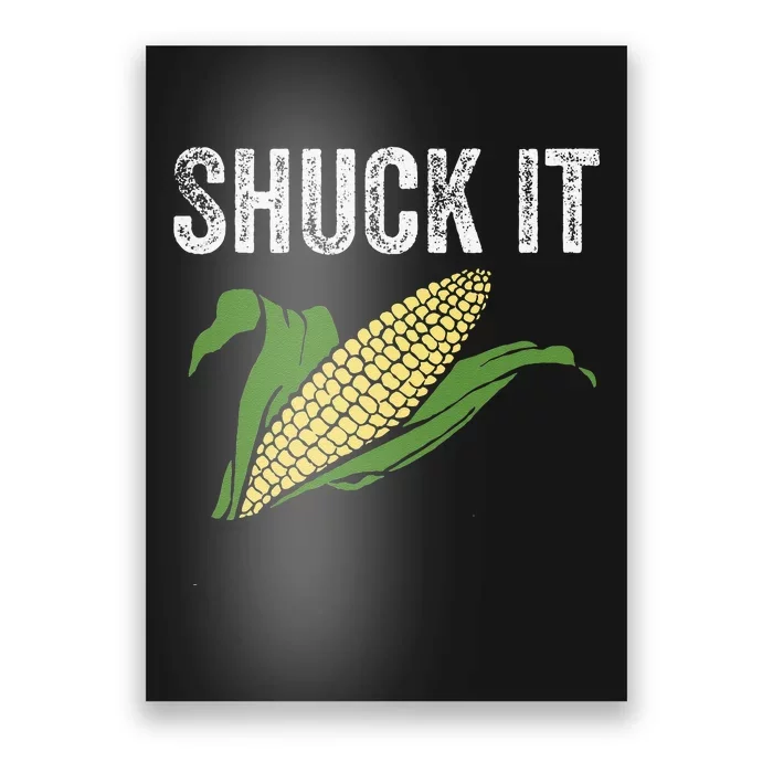 Shuck It Funny Farmer Corn Lover Market Festival Poster