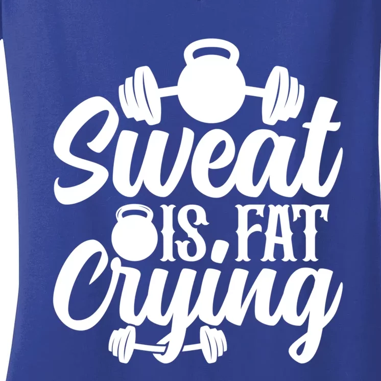 Sweat Is Fat Crying Workout Fitness Gym Funny Bodybuilding Gift Women's V-Neck T-Shirt