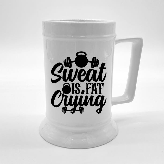 Sweat Is Fat Crying Workout Fitness Gym Funny Bodybuilding Gift Front & Back Beer Stein