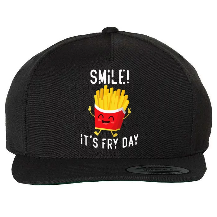 Smile ItS Fry Day Funny Kawaii Hot Fries French Fries Lover Wool Snapback Cap