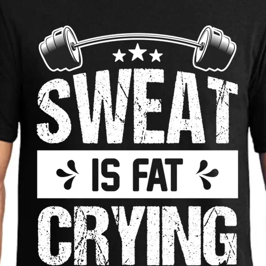 Sweat Is Fat Crying Workout Gym Fitness Cool Gift Pajama Set