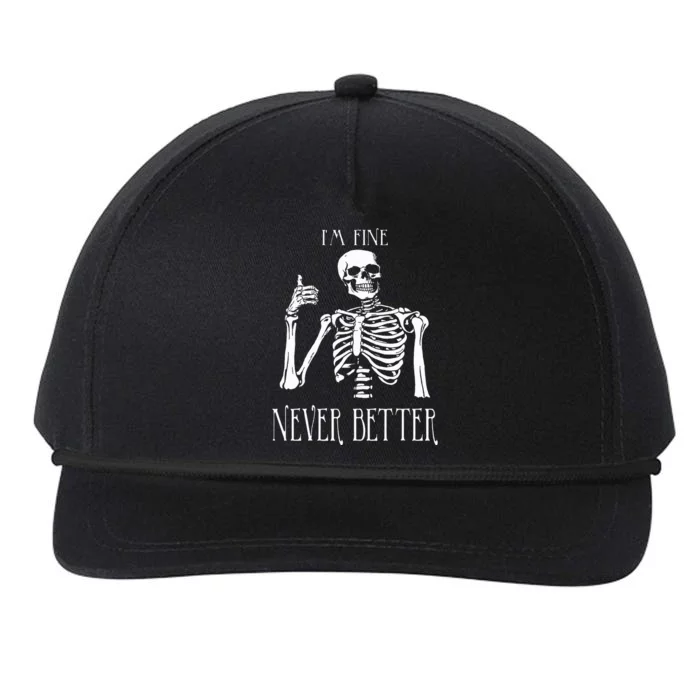 Skeleton IM Fine Never Better Snapback Five-Panel Rope Hat