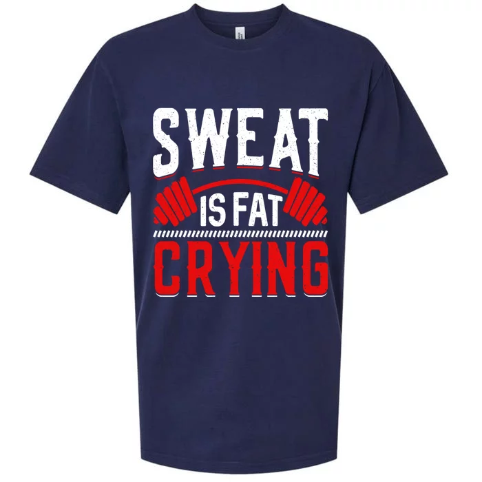 Sweat Is Fat Crying Cute Gift Sueded Cloud Jersey T-Shirt