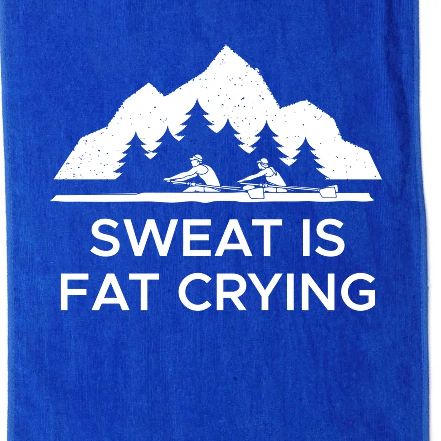 Sweat Is Fat Crying Rowers Cool Gift Platinum Collection Golf Towel