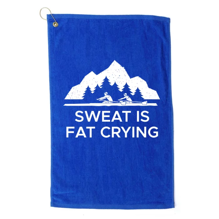 Sweat Is Fat Crying Rowers Cool Gift Platinum Collection Golf Towel