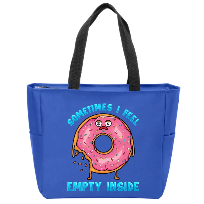 Sometimes I Feel Empty Inside Funny Donut Lovers Food Pun Funny Gift Zip Tote Bag