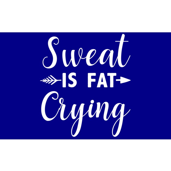 Sweat Is Fat Crying Gift Bumper Sticker