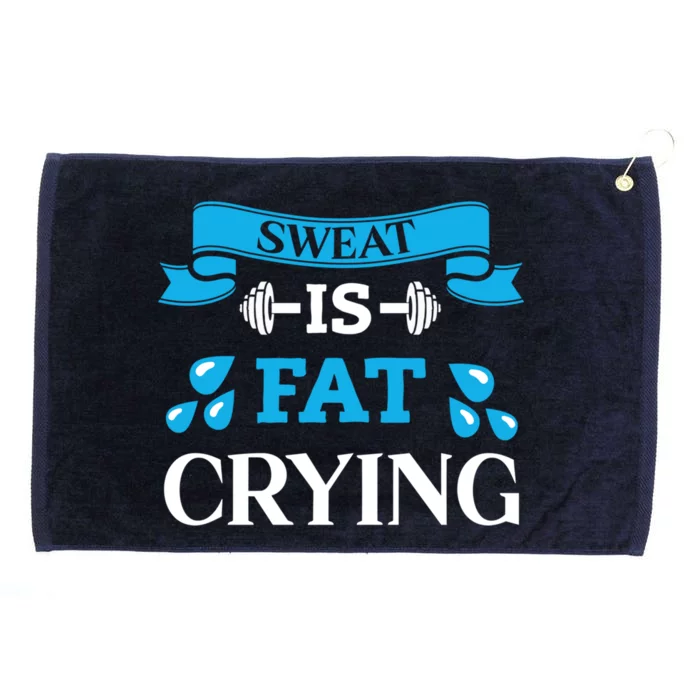 Sweat Is Fat Crying Workout Gym Fitness Funny Gift Grommeted Golf Towel