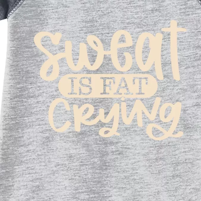 Sweat Is Fat Crying Infant Baby Jersey Bodysuit