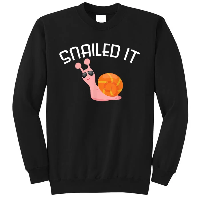 Snailed It Funny Lazy Snail Lover Gift Sweatshirt