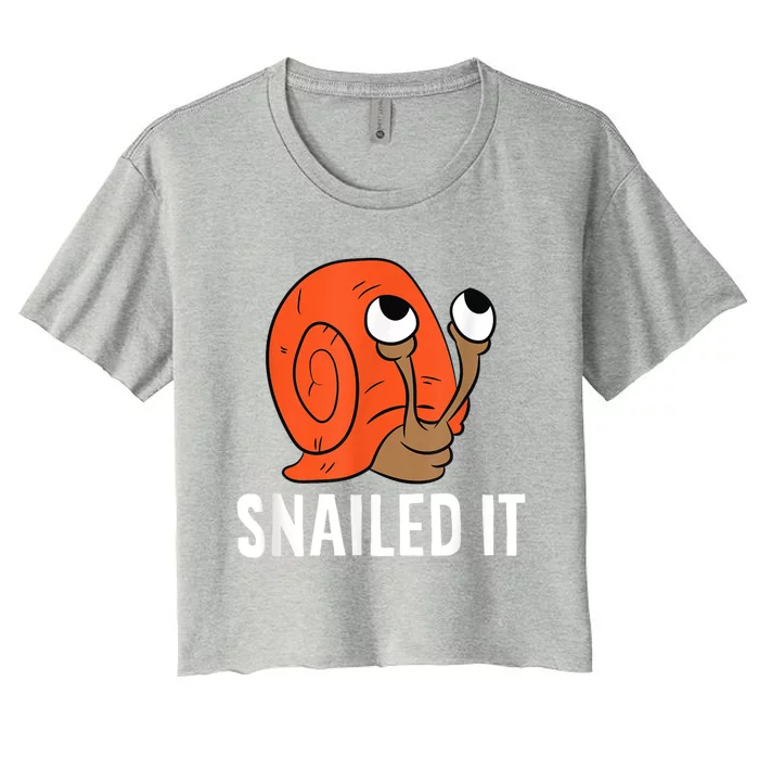 Snailed It Funny Snails Snail Lovers Women's Crop Top Tee