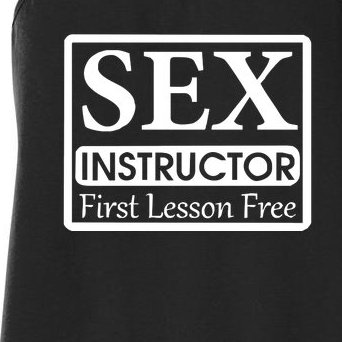 Sex Instructor First Free Lesson Women's Racerback Tank