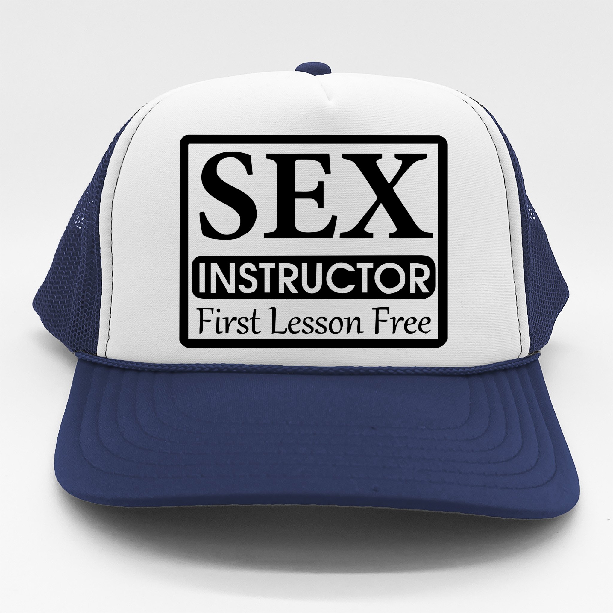 Sex Instructor First Free Lesson Trucker Hat | TeeShirtPalace