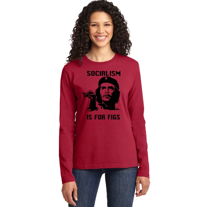 Socialism Is For Figs Che Guevara Ladies Long Sleeve Shirt