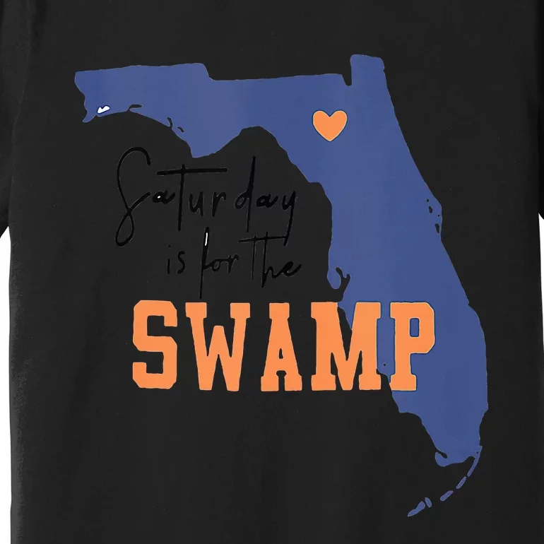 Saturday Is For The Swamp UF Football Swamp University Premium T-Shirt