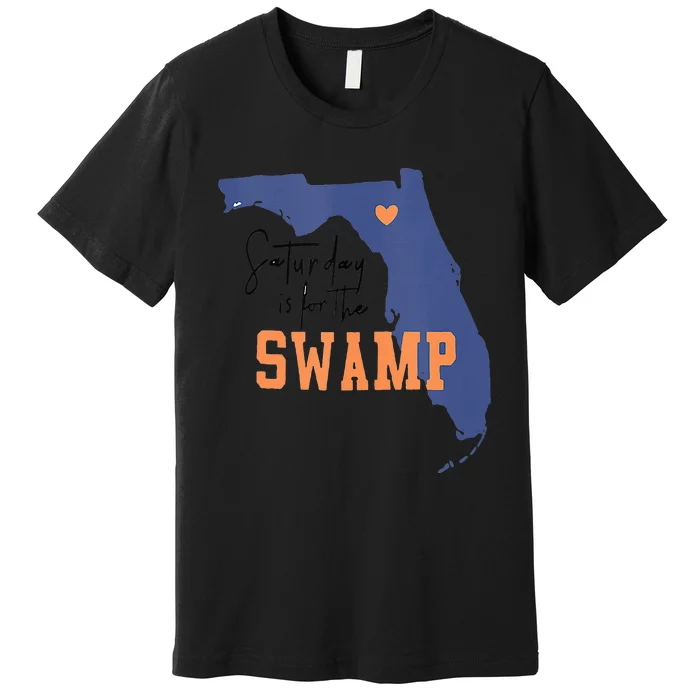 Saturday Is For The Swamp UF Football Swamp University Premium T-Shirt