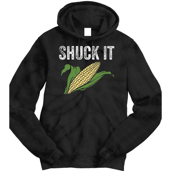 Shuck It Funny Farmer Corn Lover Market Festival Gift Tie Dye Hoodie