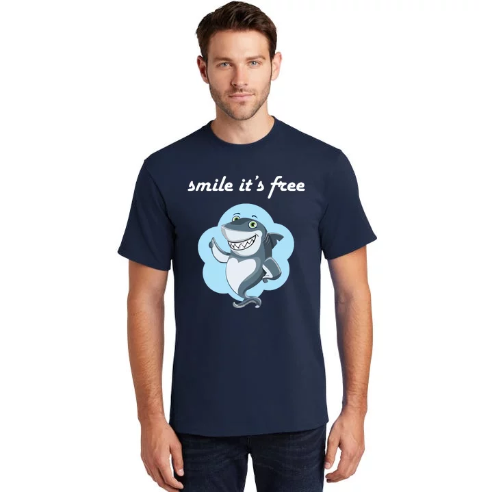 Smile Its Free Funny Shark Inspirational Tall T-Shirt