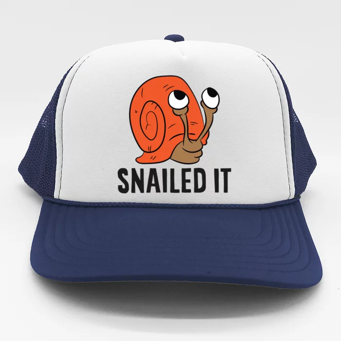 Snailed It Funny Snails Funny Gift Trucker Hat