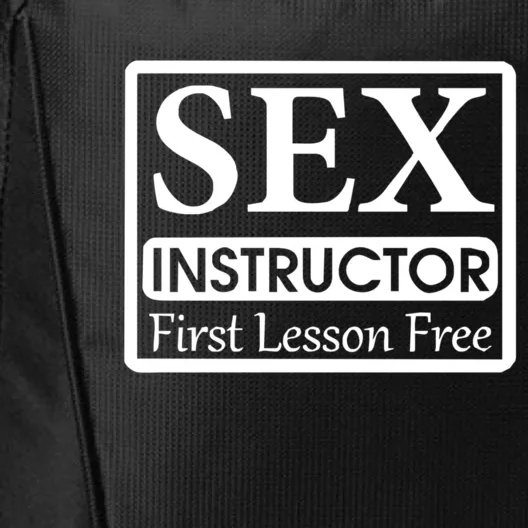 Sex Instructor First Free Lesson City Backpack