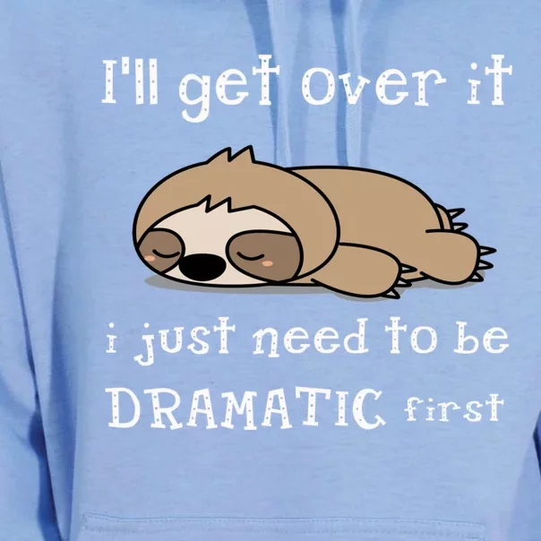 Sloth I'll get over it just need to be dramatic first Unisex Surf Hoodie