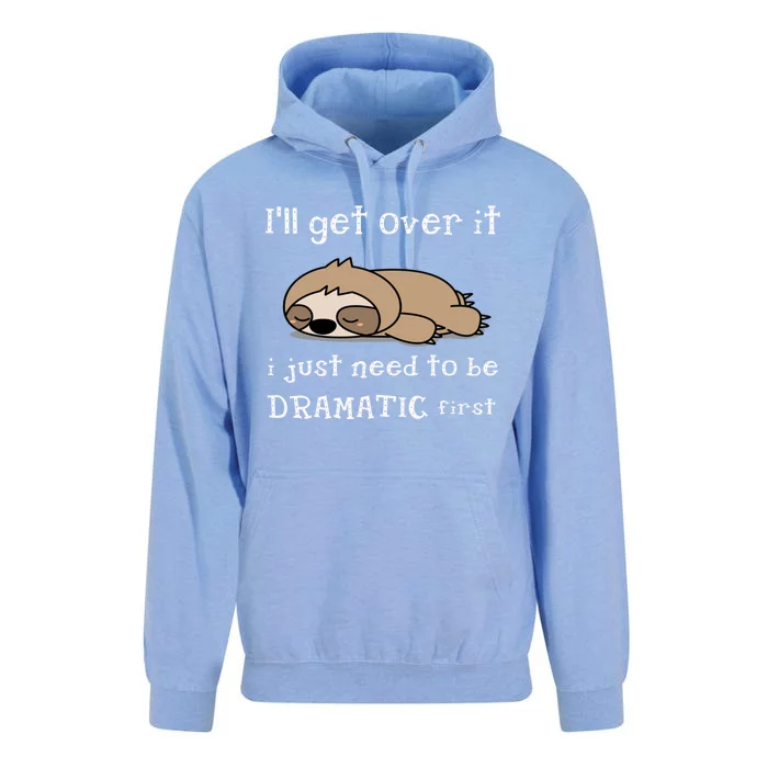 Sloth I'll get over it just need to be dramatic first Unisex Surf Hoodie