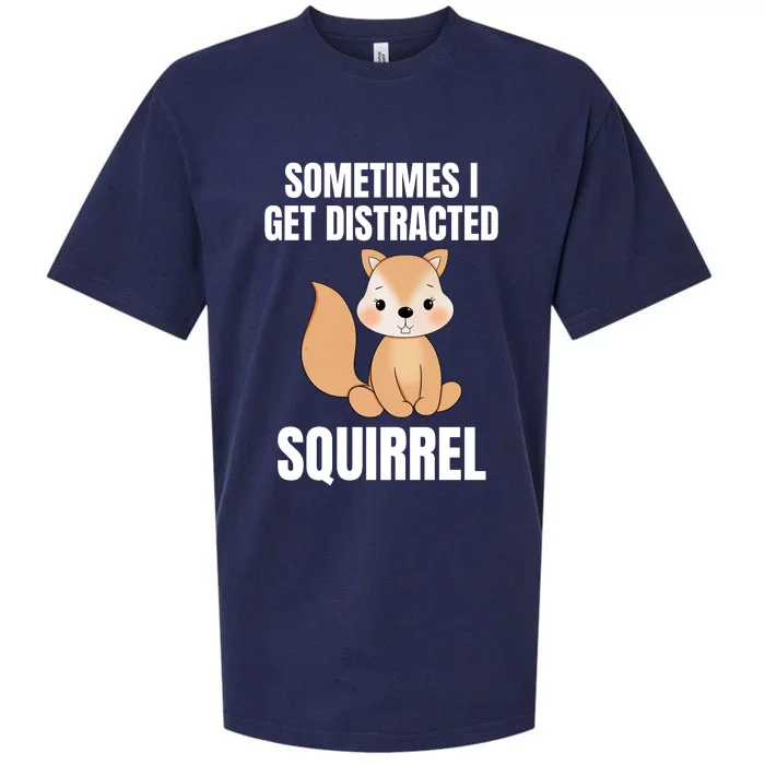 Sometimes I Get Distracted Squirrel Sueded Cloud Jersey T-Shirt