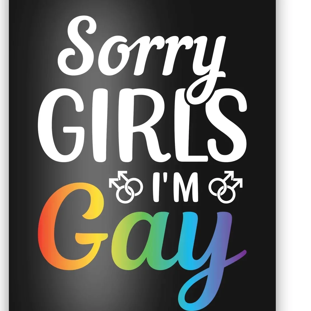 Sorry Im Gay LGBT T Design Poster