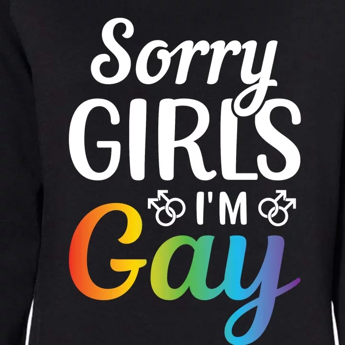 Sorry Im Gay LGBT T Design Womens California Wash Sweatshirt