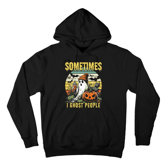 Sometimes I Ghost People Halloween Ghost Grave Moon V2 Tall Hoodie