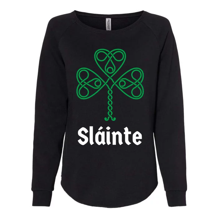 Slainte Ireland Gaelic Irish Green Shamrock Celtic Knot Cute Gift Womens California Wash Sweatshirt