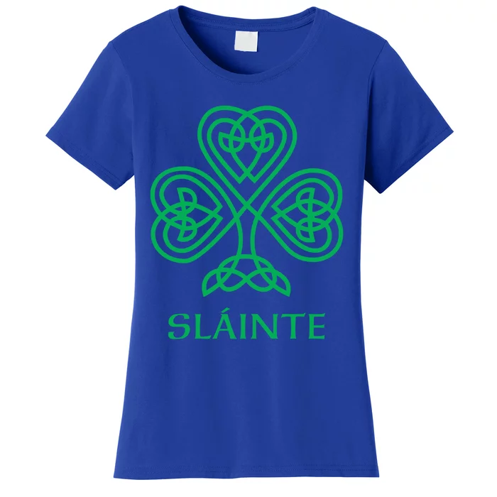 Slainte Irish Green Shamrock Celtic Knot Ireland Gaelic Gift Women's T-Shirt