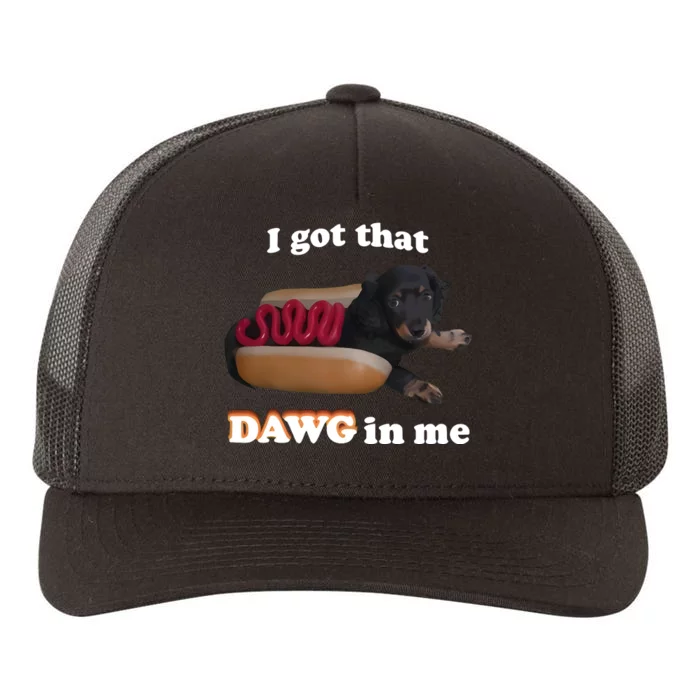 Snazzyseagul I Got That Dawg In Me Yupoong Adult 5-Panel Trucker Hat